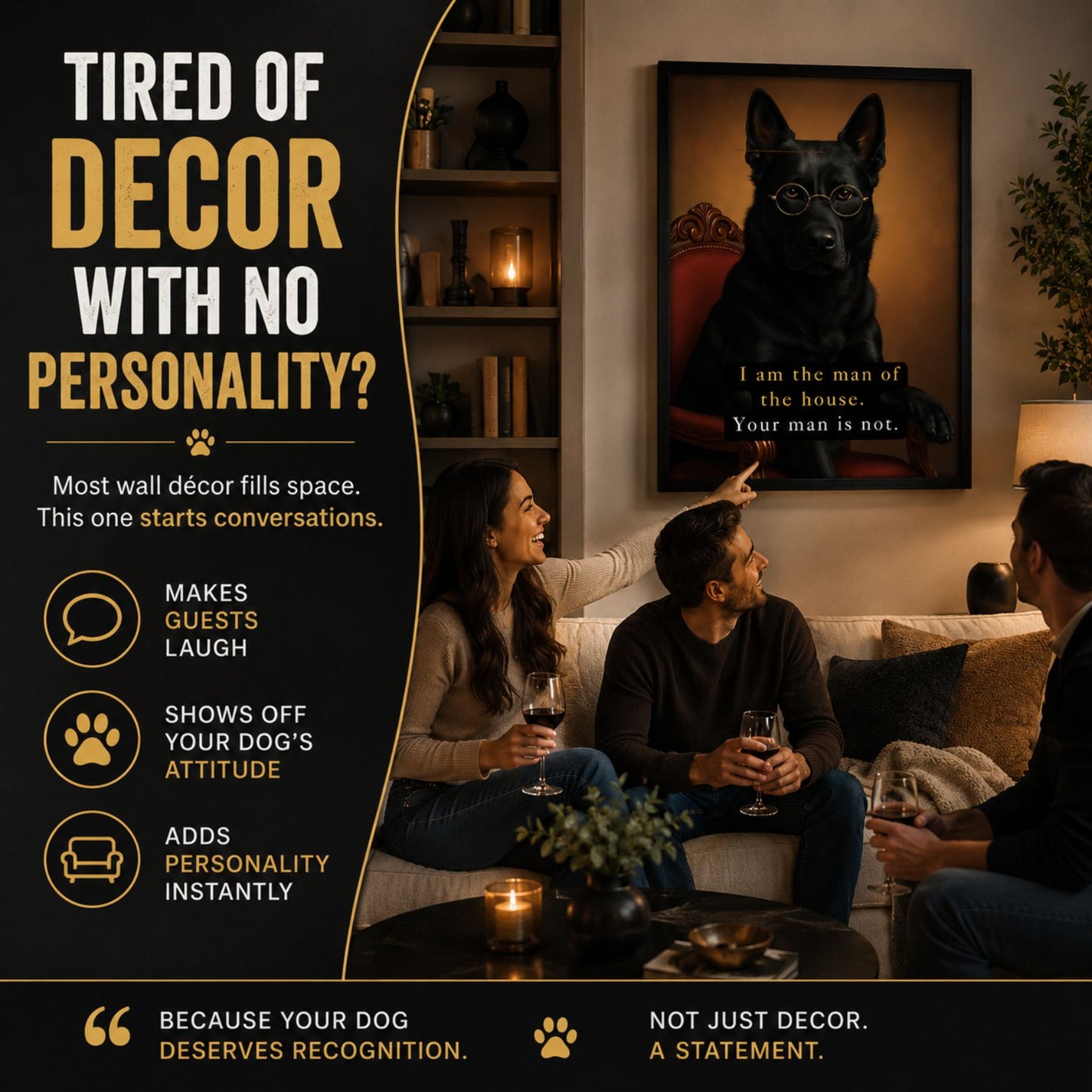 Funny Dog Living Room Wall Art Printable, “I Am The Man Of The House” Dog Poster Print, Funny Pet Wall Décor, Dog Lover Gift, Modern Pet Home Digital Download