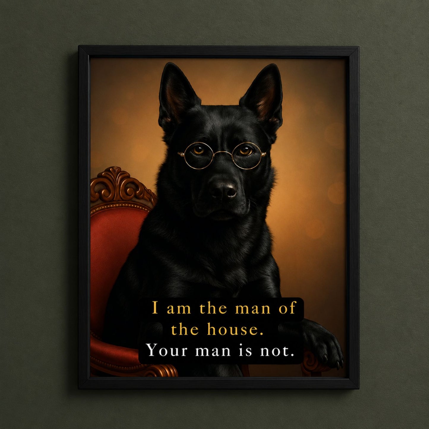 Funny Dog Living Room Wall Art Printable, “I Am The Man Of The House” Dog Poster Print, Funny Pet Wall Décor, Dog Lover Gift, Modern Pet Home Digital Download