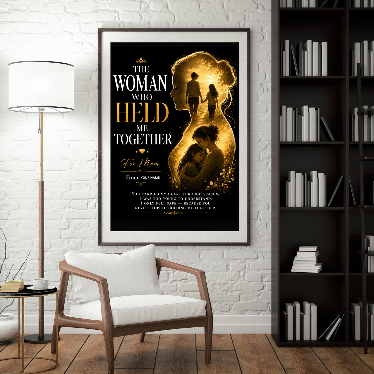 Mom Keepsake Wall Art Print, “The Woman Who Held Me Together” Personalized Custom Art Print, Instant Download Mother Gift